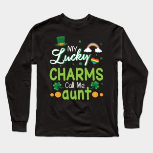 My Lucky Charms Call Me Aunt Happy Saint Patrick Day Long Sleeve T-Shirt